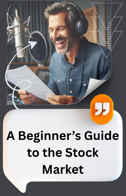 A Beginner’s Guide to the Stock Market