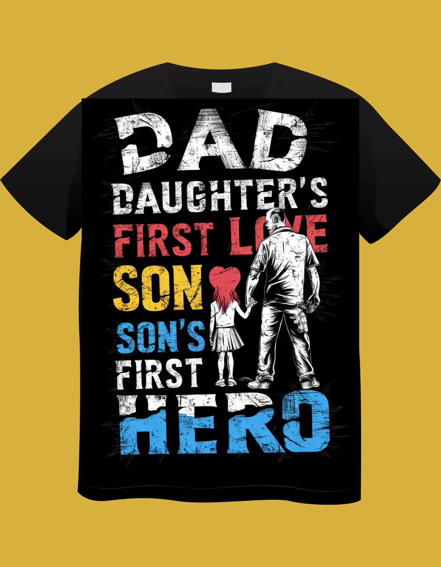 Unisex T-Shirt design Dad Daughtr's