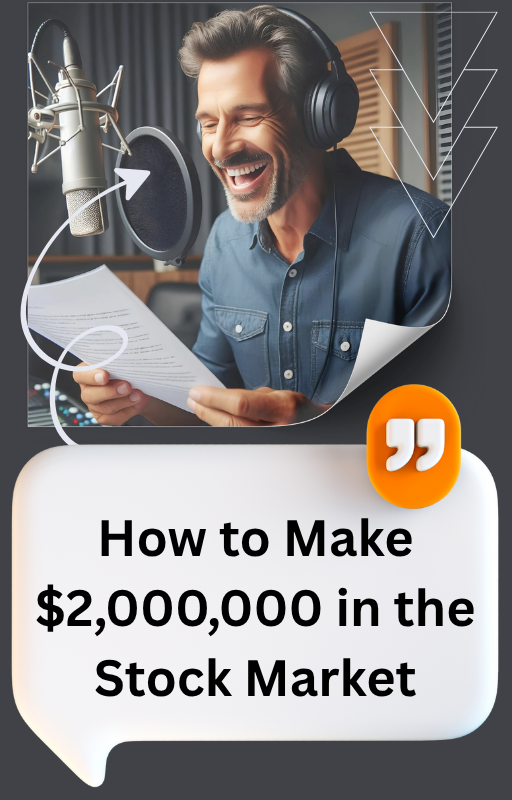 How to Make $2,000,000 in the Stock Market
